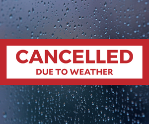cancelled due to rain